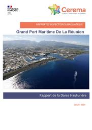 Diagnostic des ouvrages portuaires. Port Ouest. Darse Hauturière : Rapport d'inspection subaquatique. Grand Port Maritime de la Réunion | SEMIN, Eric