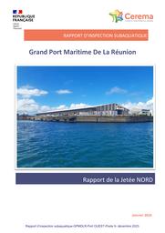 Diagnostic des ouvrages portuaires - Jetée nord du chenal d'accès-Port Ouest - Poste 9 : Rapport d'inspection subaquatique. Grand Port Maritime de la Réunion | ARNAUD, Romuald