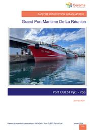 Diagnostic des Postes PP1-PP6. Port OUEST. Poste Pp1/Pp6 : Rapport d'inspection subaquatique. Grand Port Maritime de la Réunion | SEMIN, Eric