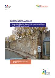BRISSAC LOIRE AUBANCE. Inspection Détaillée des murs de soutènement Place du Tertre à Brissac Quincé | COULAIS, Clément