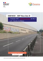 DIRMED IDP Murs liste II. Campagne 2023. Prédiagnostic du Mur 1. A51 Bouches-du-Rhône | VALETTE, Laurent