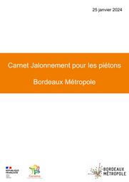 Carnet Jalonnement pour les piétons. Bordeaux Métropole | VALENTIN, Marion