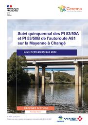 Suivi quinquennal des PI 53/50A et PI 53/50B de l’autoroute A81 sur la Mayenne à Changé. Levé hydrographique 2023 | WINTENBERGER, Coraline