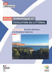 Dynamiques et évolution du littoral - Fascicule 9 : de Port-de-Bouc à la frontière italienne : Atlas cartographique
