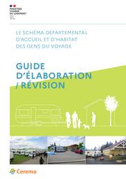 Le schéma départemental d’accueil et d’habitat des gens du voyage : Guide d’élaboration/révision. | CLAUDON, Marie-Laurence