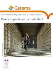 Indemnité kilométrique vélo dans la fonction publique Quels impacts sur la mobilité ? Rapport d'évaluation | JOUANNOT, Thomas